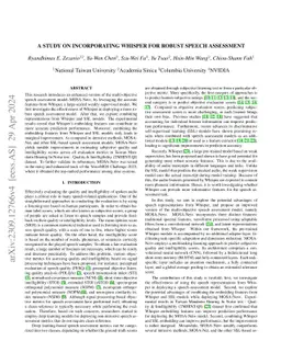 A Study on Incorporating Whisper for Robust Speech Assessment