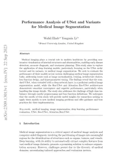 Performance Analysis of UNet and Variants for Medical Image Segmentation