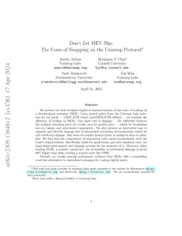 Don't Let MEV Slip: The Costs of Swapping on the Uniswap Protocol