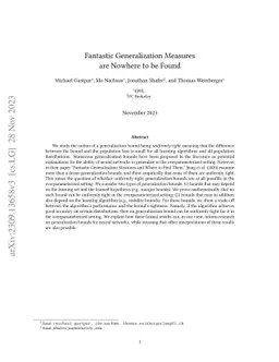 Fantastic Generalization Measures are Nowhere to be Found