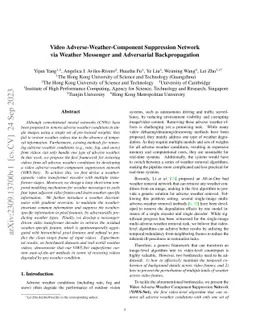 Video Adverse-Weather-Component Suppression Network via Weather
  Messenger and Adversarial Backpropagation