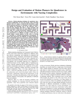 Design and Evaluation of Motion Planners for Quadrotors in Environments
  with Varying Complexities