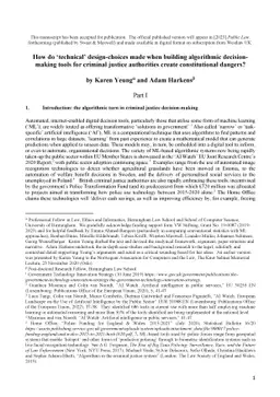How do "technical" design-choices made when building algorithmic
  decision-making tools for criminal justice authorities create constitutional
  dangers?