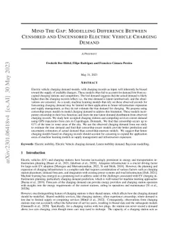 Mind the Gap: Modelling Difference Between Censored and Uncensored
  Electric Vehicle Charging Demand