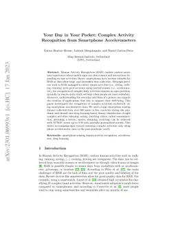 Your Day in Your Pocket: Complex Activity Recognition from Smartphone
  Accelerometers