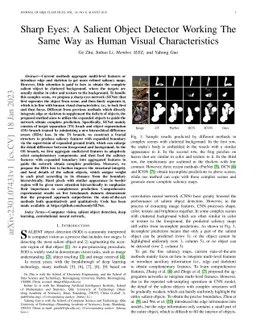 Sharp Eyes: A Salient Object Detector Working The Same Way as Human
  Visual Characteristics