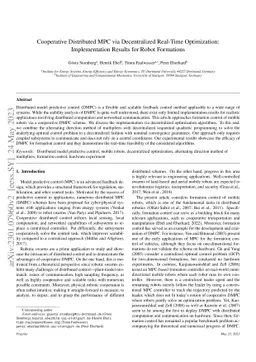 Cooperative Distributed MPC via Decentralized Real-Time Optimization:
  Implementation Results for Robot Formations