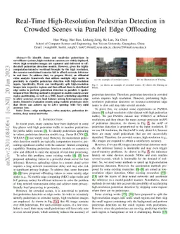 Real-Time High-Resolution Pedestrian Detection in Crowded Scenes via
  Parallel Edge Offloading
