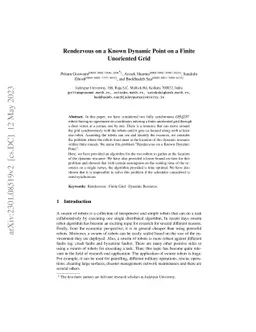 Rendezvous on a Known Dynamic Point on a Finite Unoriented Grid