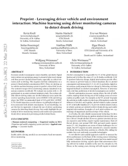 Leveraging driver vehicle and environment interaction: Machine learning
  using driver monitoring cameras to detect drunk driving