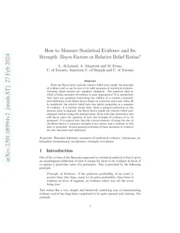 How to Measure Evidence and Its Strength: Bayes Factors or Relative
  Belief Ratios?