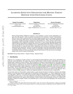 Learning Effective Strategies for Moving Target Defense with Switching
  Costs