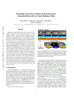 Detachable Novel Views Synthesis of Dynamic Scenes Using
  Distribution-Driven Neural Radiance Fields