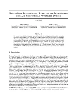 Hybrid Deep Reinforcement Learning and Planning for Safe and Comfortable
  Automated Driving