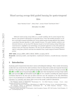 Mixed moving average field guided learning for spatio-temporal data