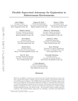 Flexible Supervised Autonomy for Exploration in Subterranean
  Environments
