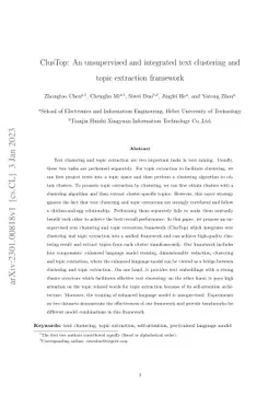 ClusTop: An unsupervised and integrated text clustering and topic
  extraction framework