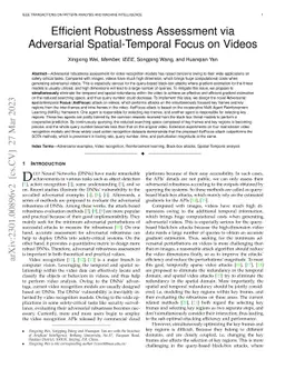 Efficient Robustness Assessment via Adversarial Spatial-Temporal Focus
  on Videos