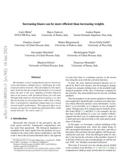 Increasing biases can be more efficient than increasing weights