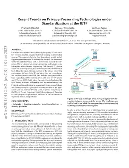 Recent Trends on Privacy-Preserving Technologies under Standardization
  at the IETF