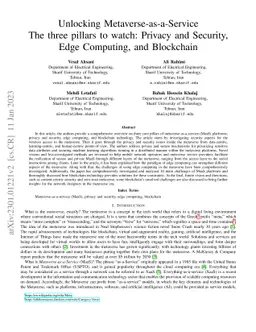 Unlocking Metaverse-as-a-Service The three pillars to watch: Privacy and
  Security, Edge Computing, and Blockchain
