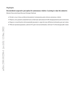 Decentralized cooperative perception for autonomous vehicles: Learning
  to value the unknown