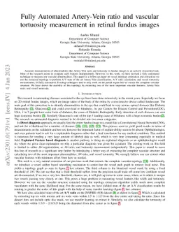 Fully Automated Artery-Vein ratio and vascular tortuosity measurement in
  retinal fundus images
