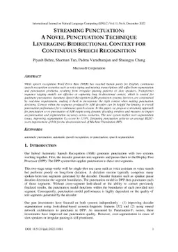 Streaming Punctuation: A Novel Punctuation Technique Leveraging
  Bidirectional Context for Continuous Speech Recognition