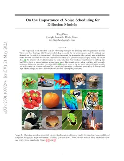 On the Importance of Noise Scheduling for Diffusion Models