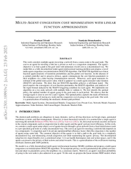Multi-Agent Congestion Cost Minimization With Linear Function
  Approximations