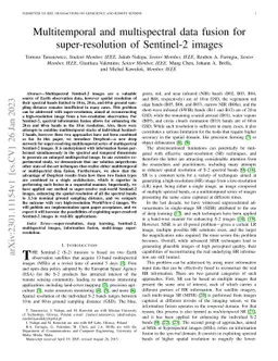 Multitemporal and multispectral data fusion for super-resolution of
  Sentinel-2 images