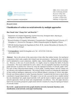 Classification of vertices on social networks by multiple approaches