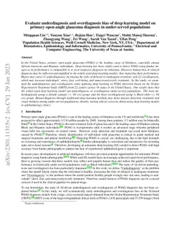 Evaluate underdiagnosis and overdiagnosis bias of deep learning model on
  primary open-angle glaucoma diagnosis in under-served patient populations