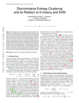 Discriminative Entropy Clustering and its Relation to K-means and SVM