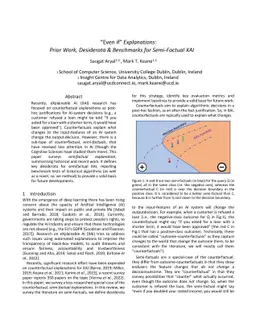 Even if Explanations: Prior Work, Desiderata & Benchmarks for
  Semi-Factual XAI