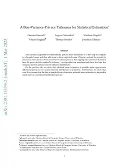 A Bias-Variance-Privacy Trilemma for Statistical Estimation
