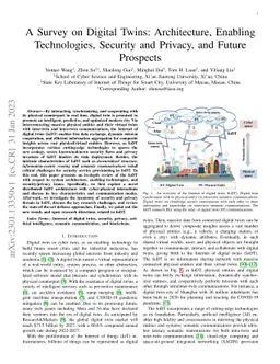 A Survey on Digital Twins: Architecture, Enabling Technologies, Security
  and Privacy, and Future Prospects