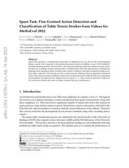 Sport Task: Fine Grained Action Detection and Classification of Table
  Tennis Strokes from Videos for MediaEval 2022