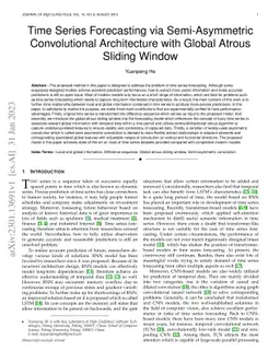 Time Series Forecasting via Semi-Asymmetric Convolutional Architecture
  with Global Atrous Sliding Window
