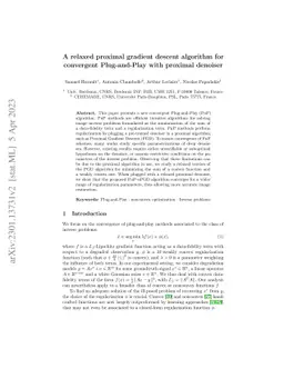 A relaxed proximal gradient descent algorithm for convergent
  plug-and-play with proximal denoiser
