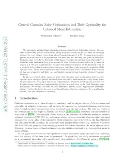 General Gaussian Noise Mechanisms and Their Optimality for Unbiased Mean
  Estimation