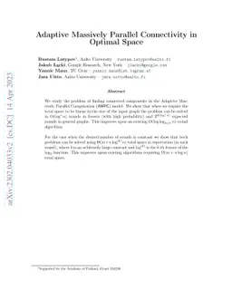 Adaptive Massively Parallel Connectivity in Optimal Space