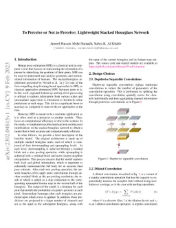 To Perceive or Not to Perceive: Lightweight Stacked Hourglass Network