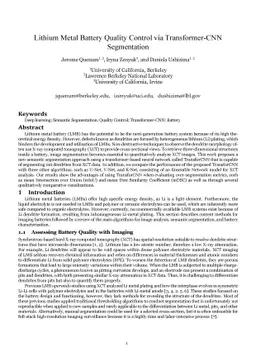Lithium Metal Battery Quality Control via Transformer-CNN Segmentation