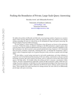 Pushing the Boundaries of Private, Large-Scale Query Answering