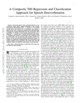 A Composite T60 Regression and Classification Approach for Speech
  Dereverberation