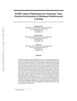 ReMIX: Regret Minimization for Monotonic Value Function Factorization in
  Multiagent Reinforcement Learning