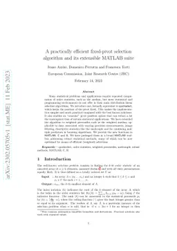 A practically efficient fixed-pivot selection algorithm and its
  extensible MATLAB suite