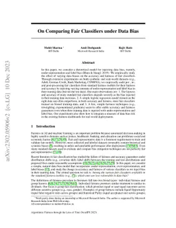 On Comparing Fair Classifiers under Data Bias