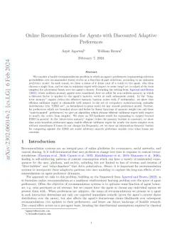 Online Recommendations for Agents with Discounted Adaptive Preferences